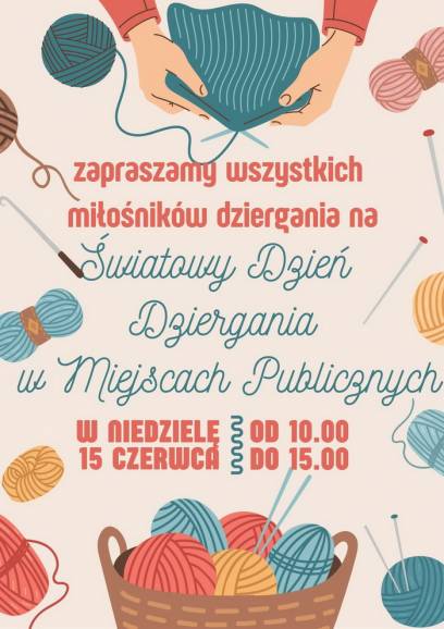 Światowy Dzień Dziergania w Miejscach Publicznych